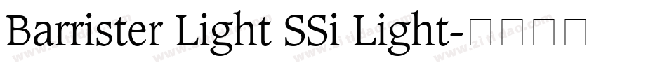 Barrister Light SSi Light字体转换